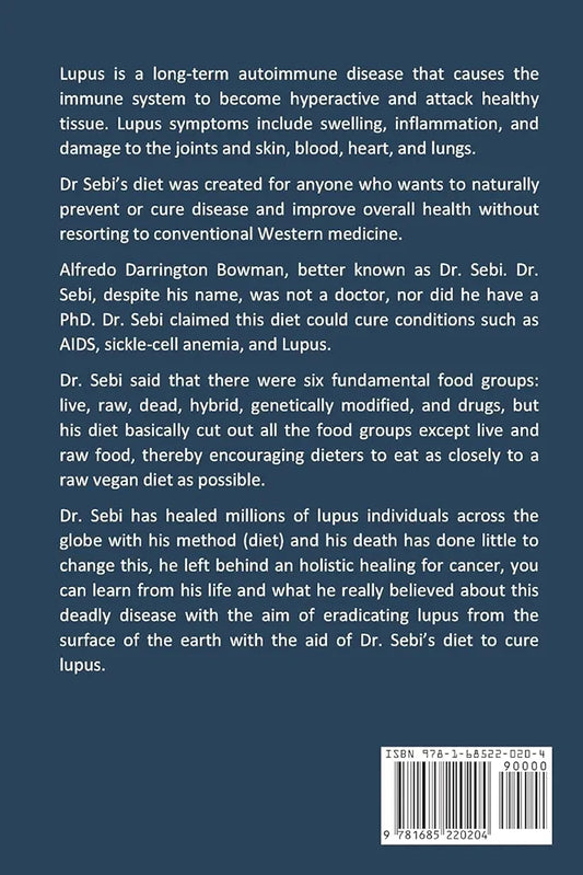 Dr. Sebi Lupus Cure: Alkaline Diet & Anti-Inflammatory Vitamins