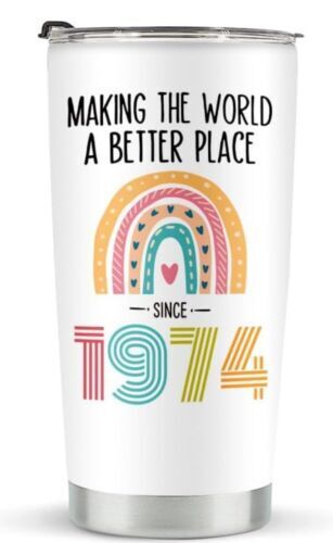 1974 Birthday Gifts Tumbler 20 oz Stainless Steel Vacuum Insulated Tumblers