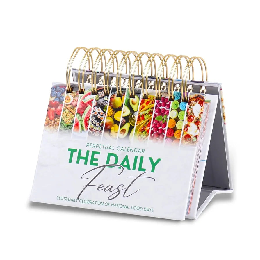 The Daily Feast: A Foodie's Perpetual Desk Calendar for 2024 & Beyond - Celebrate National Food Days with Daily Inspiration!