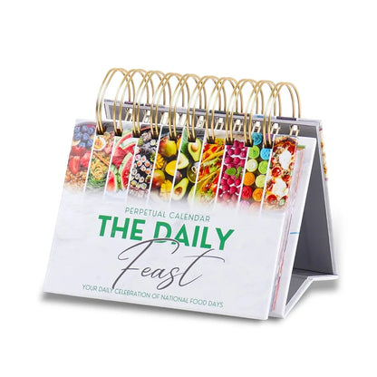 The Daily Feast: A Foodie's Perpetual Desk Calendar for 2024 & Beyond - Celebrate National Food Days with Daily Inspiration!