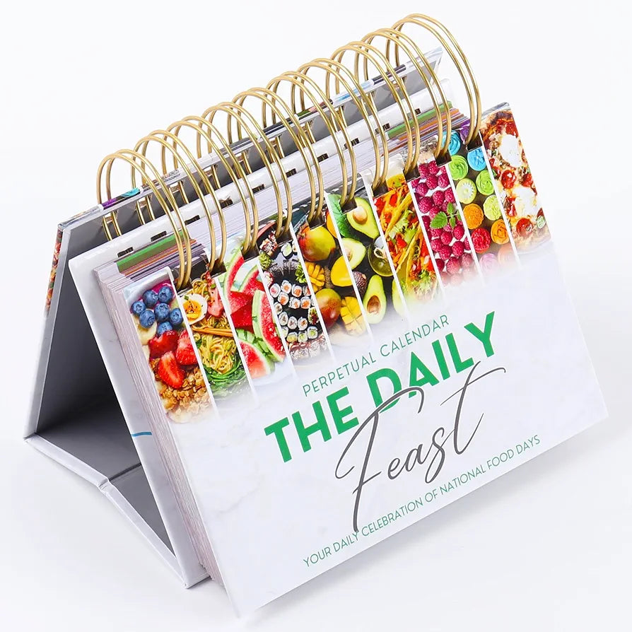 The Daily Feast: A Foodie's Perpetual Desk Calendar for 2024 & Beyond - Celebrate National Food Days with Daily Inspiration!